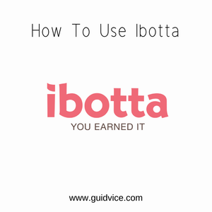 How To Use Ibotta